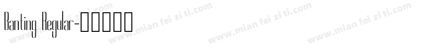 Banting Regular字体转换